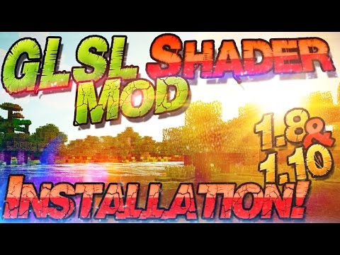 comment installer glsl shader 1.7.10