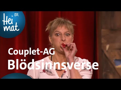 Couplet-AG - Blödsinnsverse | Brettl-Spitzen IX | BR Heimat