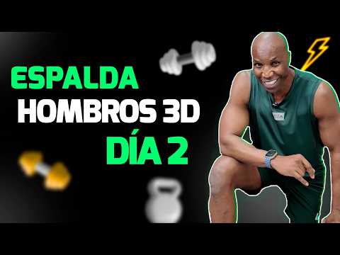 [Día 2] Espalda en “V”, Hombros 3D y Brazos Marcados