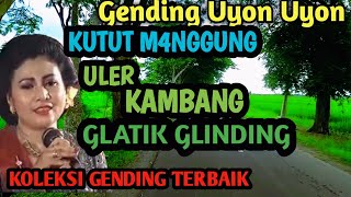 Download lagu ALBUM GENDING UYON UYON TERBAIK: Kutut Manggung, Uler Kambang & Glatik Glinding - KABEH NYAMLENG LUR mp3 Download lagu ALBUM GENDING UYON UYON TERBAIK: Kutut Manggung, Uler Kambang & Glatik Glinding - KABEH NYAMLENG LUR mp3