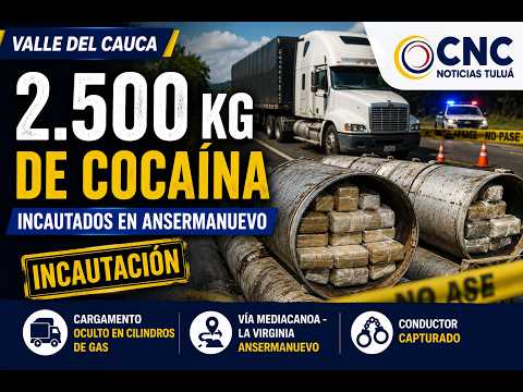 Incautan 2.500 kilos de cocaína en Ansermanuevo