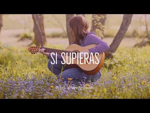 Si supieras - base de guitarra para escribir una canción | beat rap romantico