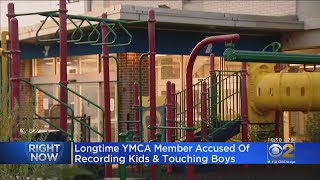Longtime YMCA Member Accused Of Recording Kids And Touching Boys