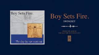 Boysetsfire "Swingset"
