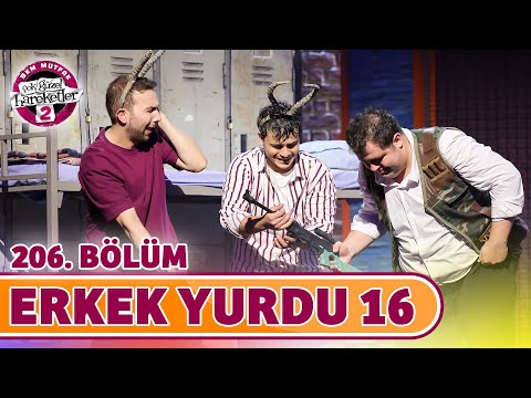 Erkek Yurdu 16 (206. Bölüm) - Çok Güzel Hareketler 2