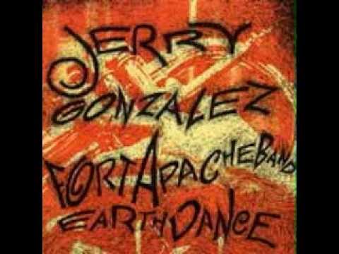 Earthdance                                                  Jerry Gonzalez and the Fort Apache Band