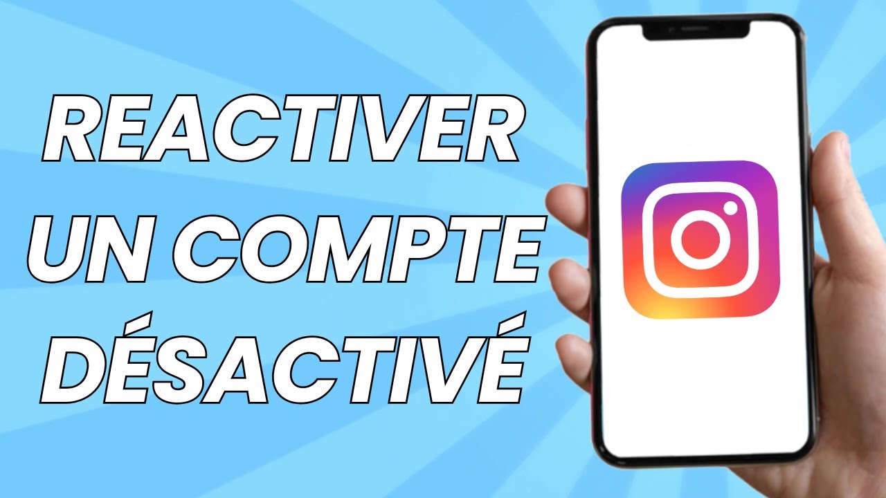 Comment Reactiver Un Compte Instagram Désactiver