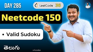 YouTube video 'Leetcode 36: Valid Sudoku in Telugu | Sets for Rows, Columns & Boxes | Python DSA | srkcodes'