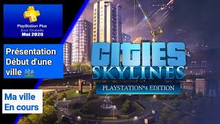 Vidéo Cities Skylines