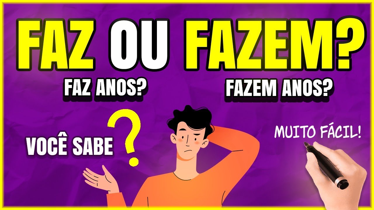 FAZ ou FAZEM? Qual é o CORRETO? Quando Usar? (Aprenda com Exemplos)