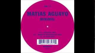 Matias Aguayo - Minimal (Marcus Rossknecht Mix)