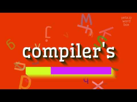 COMPILER'S - HOW TO SAY COMPILER'S? #compiler's