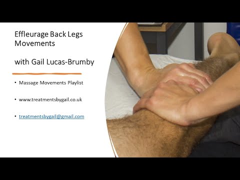 Effleurage Back of Legs with Gail Lucas Brumby