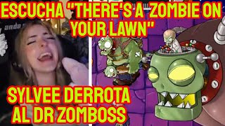 SYLVEE DERROTA AL DR ZOMBOSS DE PVZ, ESCUCHA A GIRASOL CANTAR
