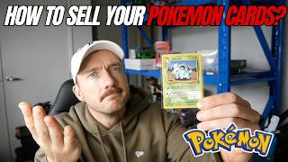 How To SELL YOUR POKEMON CARDS to Get The Most Money!