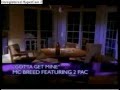 MC Breed Ft 2pac Gotta Get Mine Mp4