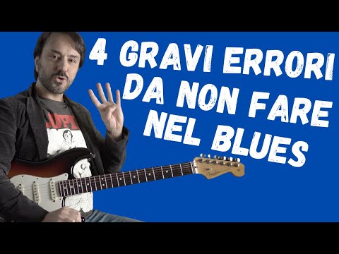 Chitarra blues: 4 errori da non fare