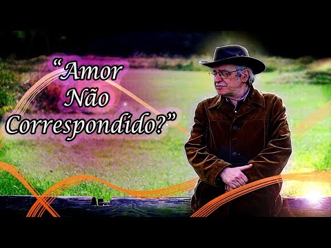 Olavo de Carvalho - "Amor não Correspondido?"