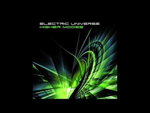 Electric Universe - Higher Modes (2011) HQ FULL ALBUM. PSY TRANCE. BORIS BLENN