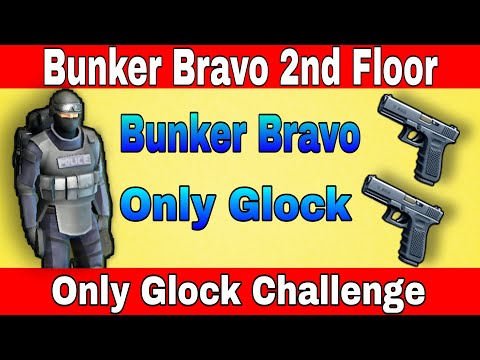 Bunker Bravo 2nd Floor only Glock (version 1.18) last day on earth: Survival
