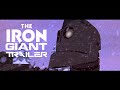 The Iron Giant Remix Trailer