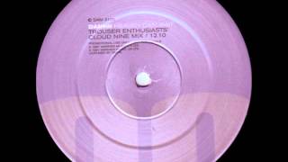 Dannii - Heaven Can Wait (Trouser Enthusiasts&#39; Cloud Nine Mix)