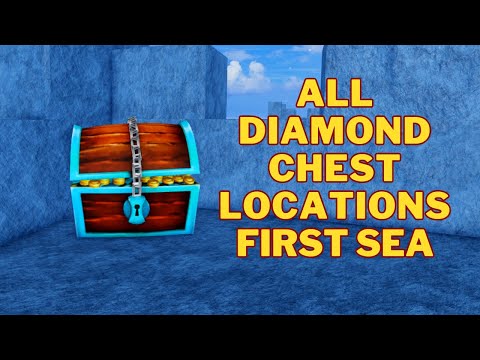 All Diamond Chest Locations | Blox Fruits | First Sea