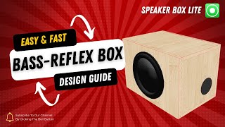 Speaker Box Lite - Box design guide: Vented(Bass-Reflex) enclosure