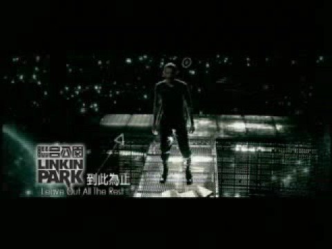 Linkin Parker-Leave Out All The Rest到此為止(Chinese Subtitle)