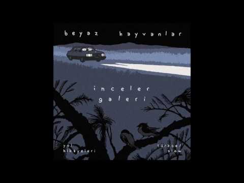 Beyaz Hayvanlar - Bir Daha (Official Audio)