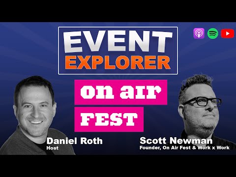 From Pirate Radio to Mainstream Magic - On Air Fest with Scott Newman
