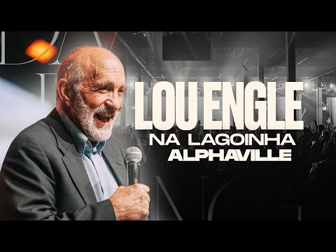 Lou Engle | Lagoinha Alphaville | 26.10.2025