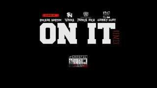 Sincere Boston ON IT" feat Grimey Gurt, Prince Rich, Winna