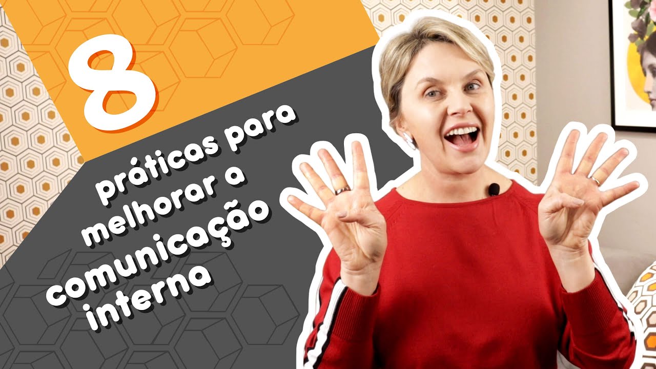 8 práticas para melhorar a comunicação interna na sua empresa