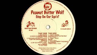 Peanut Butter Wolf ‎– Step On Our Ego's? (Hip Hop) (1996) (Full EP)