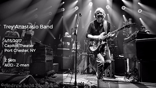 Trey Anastasio Band Live at the Capitol Theater, Port Chester, NY - 4/15/2017 Full Show AUD