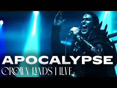 CROWN LANDS – Apocalypse (OFFICIAL LIVE VIDEO)