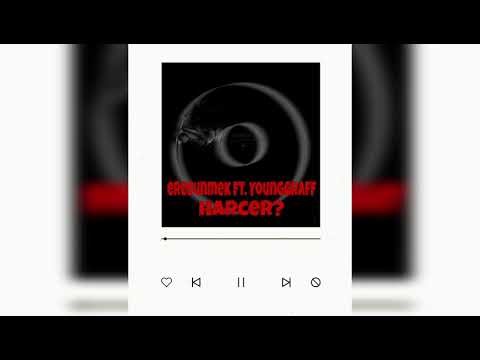 eresunmek ft. YoungGraff - Harcer? I Հարցե՞ր ( Single )