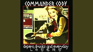Music video thumbnail preview for They Kicked Me Out of the Band by Commander Cody & His Lost Planet Airmen
