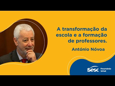 A transformação da escola e a formação de professores :: António Nóvoa
