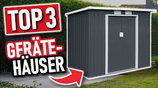 Die besten GERÄTEHÄUSER 2025 | Top 3 Garten Gerätehäuser Vergleich
