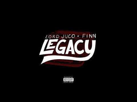 Lord Juco & Finn - Legacy (feat. Pro Dillinger)