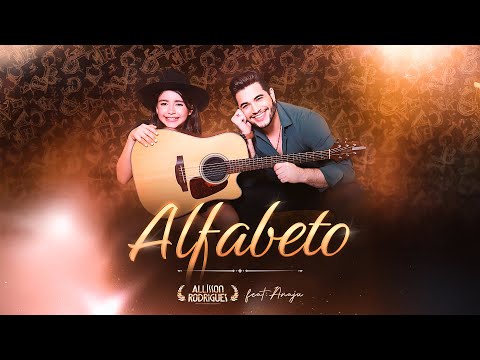 Alfabeto - Allisson Rodrigues feat. Anaju
