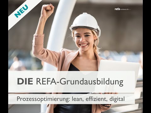 DIE REFA-Grundausbildung - Prozessoptimierung: lean, effizient, digital