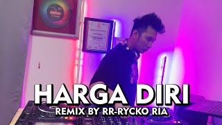 Download lagu Wali Band - Harga Diriku [ REMIX BY RR - RYCKO RIA ] mp3