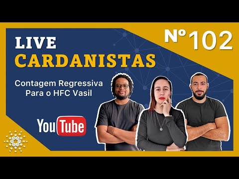 LIVE CARDANISTAS 102 - Contagem Regressiva para o Vasil