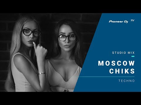 Moscow Chiks /techno/ @ Pioneer DJ TV | Moscow