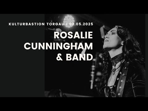 Rosalie Cunningham & Band - 02.05.2025 Kulturbastion Torgau