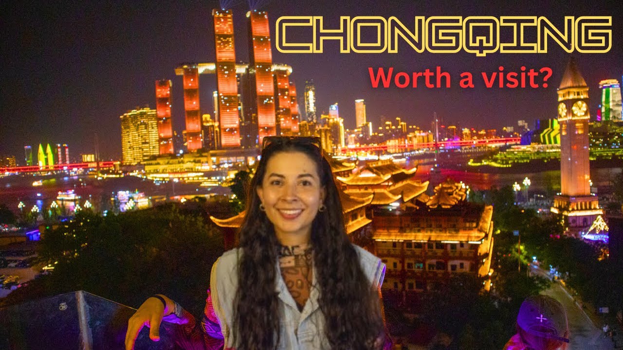What To Do In Chongqing China? | Top 10 Things You Shouldn't Miss