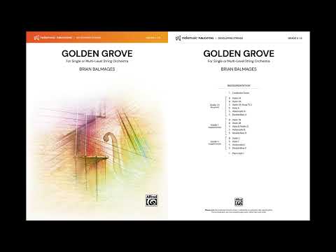 Golden Grove, by Brian Balmages – Score & Sound